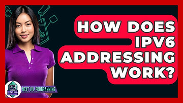 How Does IPv6 Addressing Work? - Next LVL Programming