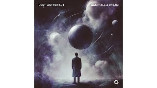 Lost Astronaut - Quiver Original Mix