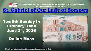 Sun., June 21st Online Mass