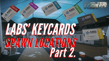 LABS KEYCARD SPAWNS and how to use them pt. 2 | Escape from Tarkov 2019