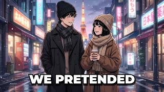 WE PRETENTED | PART 9