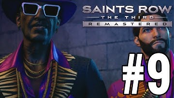Saints Row The Third Remastered Gameplay Walkthrough Part 9 - CRAZIEST EPISODE YET!
