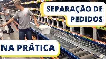 SEPARAÇÃO DE PEDIDOS na prática | LOGÍSTICA | Picking na prática