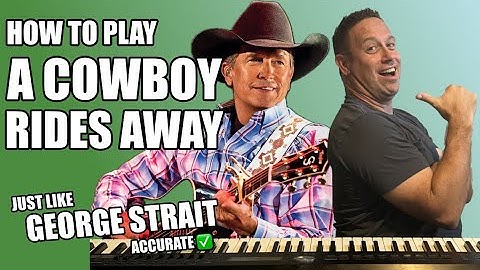 🎹 🤠Learn To Play Piano | The Cowboy Rides Away George Strait | Accurate Lesson | Correct Sheets ✅