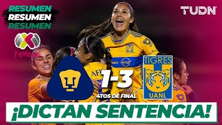 Resumen y goles | Pumas 1-3 Tigres | AP2023-4tos | Liga Mx Femenil | TUDN