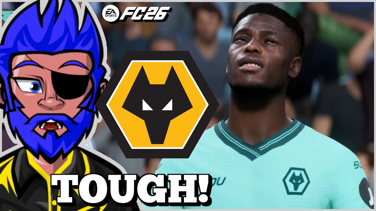 Tough ¦ Wolves 2 Glory ¦ Fulham ¦ Chelsea ¦ Crystal Palace ¦ Aston Villa ¦ EA Sports FC 26 ¦ 4