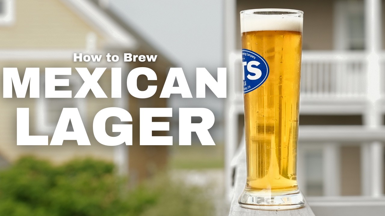 Step-by-Step How to Brew A THIRST-QUENCHING MEXICAN LAGER