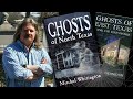 Texas Ghosts and Haunted Stories - Author Mitchel Whitington