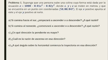 Problema 1 Aplicación de la Derivada Direccional y el Vector Gradiente