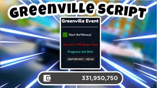 [EVENT] Greenville Infinite Money Script | 20  Million In Seconds | PASTEBIN