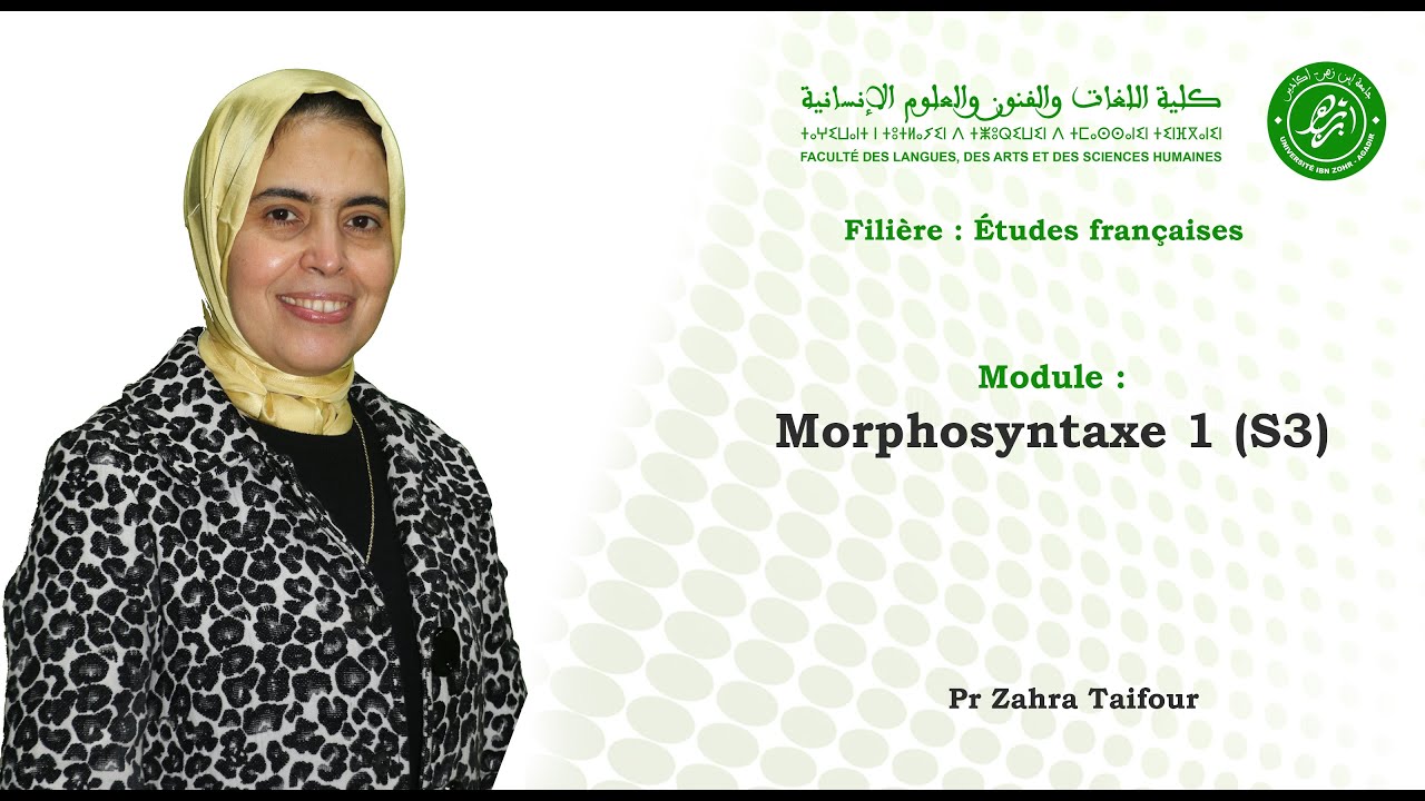 Pr Zahra Taifour : Morphosyntaxe 1 (S3)