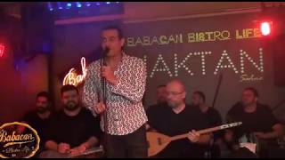 HAKTAN - KÖZ (halimiz darmaduman) Babacan Bistro Life Sahnesi