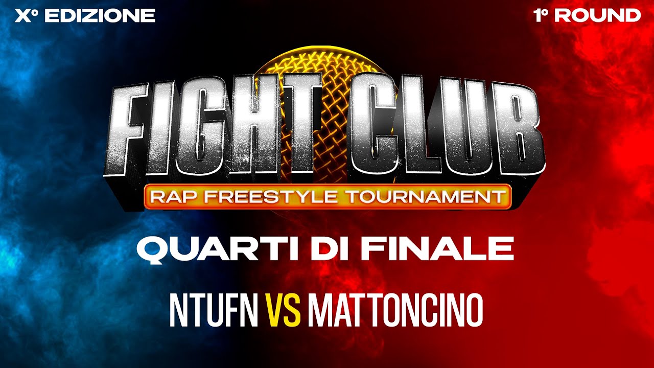 Fight Club - NTUFN vs Mattoncino - Quarti di Finale 4 (1° round)