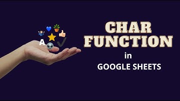 How to use CHAR function in Google Sheets