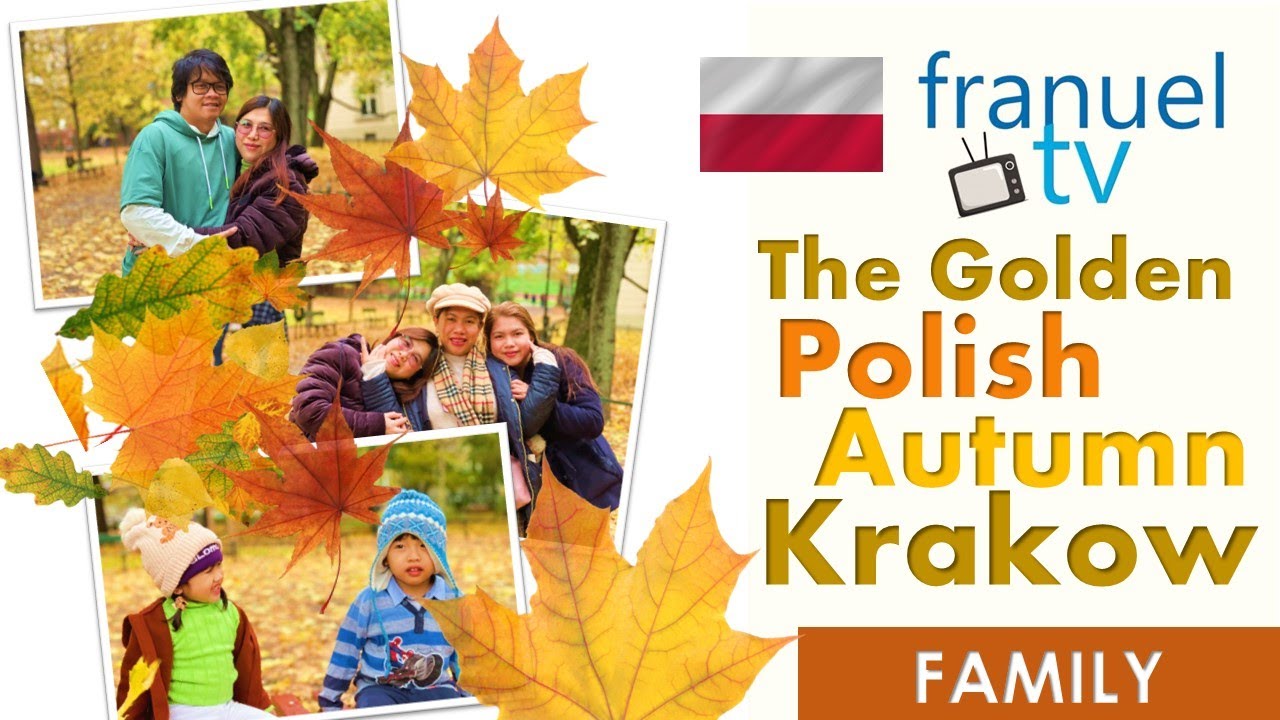 The Golden Polish Autumn in Krakow - Franuel TV