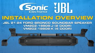 Installing the JBL 21-24 Ford Bronco Soundbar Speaker Upgrade by Sonic Electronix 1,775 views 2 months ago 7 minutes, 3 seconds