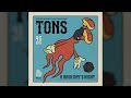 Tons  a hash days night  heavy psych sounds records