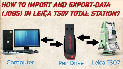 How to import and export data (Jobs) in total station
