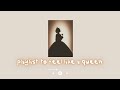 playlist to feel like a queen