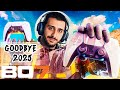 2025, Son GamePlaye. GOODBYE 2025. BO7WZ.