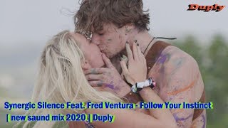 Synergic Silence & Fred Ventura - Follow Your Instinct [ Italo Again Mix 2020 ] Duply