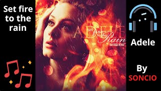 Alan Walker Style , Adele - Set Fire To The Rain