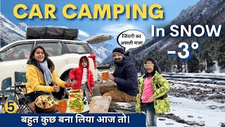 -3 ठंड में हालत खराब हो गई आज तो🥶 FAMILY CAR CAMPING IN SNOW | SANGLA | KINNAUR | HIMACHAL PRADESH