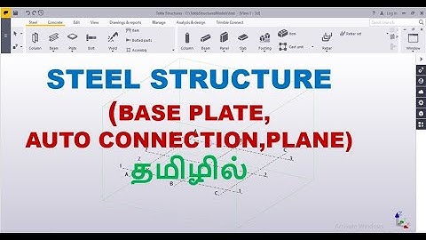 tekla structures-steel structure with base plate and auto connection