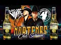 NorteÑas Viejitas (Pa'PISTIAR) 2020 -DjTito ft DjReneReyes
