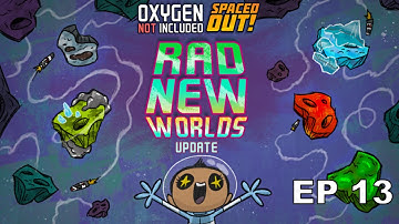 Oxygen Not Included Spaced Out Rad New Worlds Flipped Asteroid Ep 13