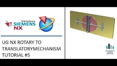 UG NX ANIMATION TUTORIAL #5