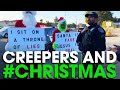 Creepers and christmas