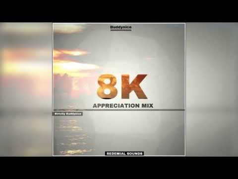 Buddynice – 8K Appreciation Mix (Redemial Sounds)