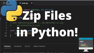 how to zip a file and extract from a zip file in python - python zipfile module