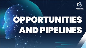 Opportunities and Pipelines in Ascendea AI | Step-by-Step Tutorial for Beginners 2025