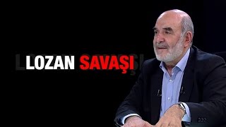Ahmet TAŞGETİREN    Lozan savaşı