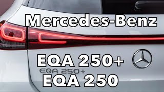 Mercedes-Benz Eqa 250 Vs. Eqa 250 Key Differences, Range