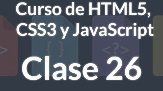 Curso HTML, CSS y JS - 26. Preguntas y respuestas de los alumnos parte V