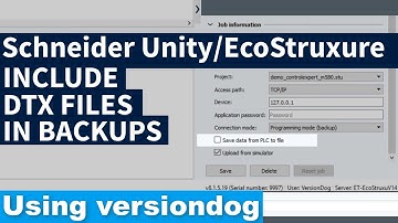 Include DTX files in Schneider Unity/EcoStruxure backups with versiondog