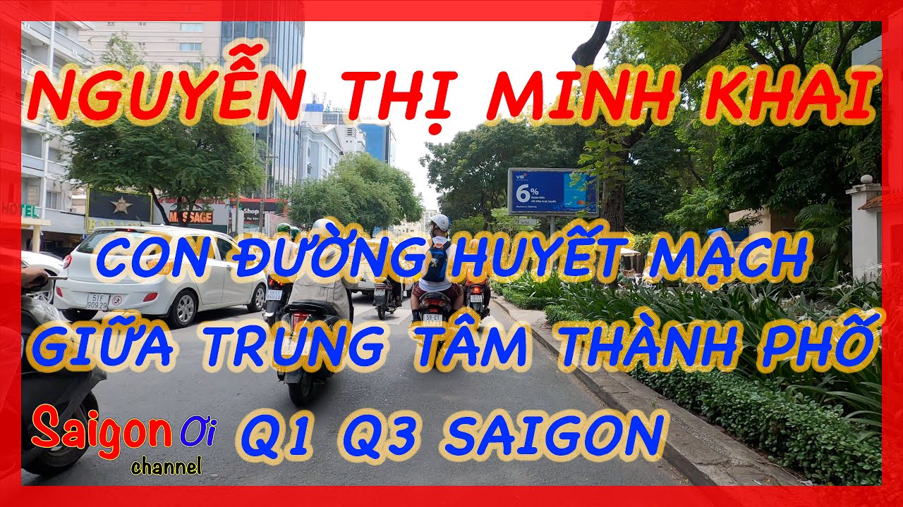 số 1 nguyễn thị minh khai 2022 Đường Nguyễn Thị Minh Khai - Nguyen Thi Minh Khai str, dist 1 Saigon- Saigon Ơi channel (4K Quality)