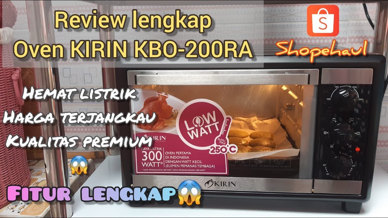 REVIEW OVEN KIRIN KBO 200RA | oven low watt,harga terjangkau | full review by uminyazhafira