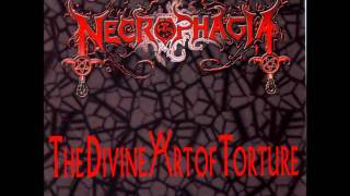 Necrophagia - The Divine Art of Torture