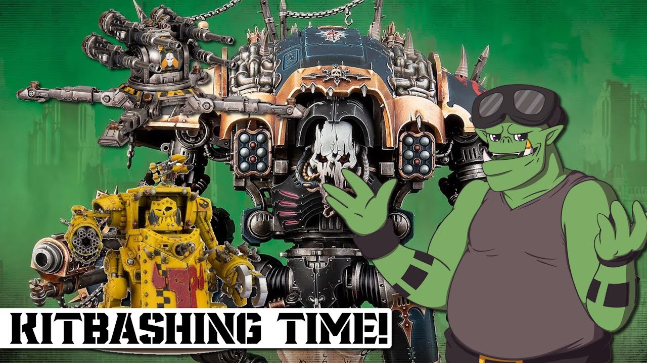 Surprise Saturday Stream - Kitbashing a Knight with a Gorkanaut - YouTube