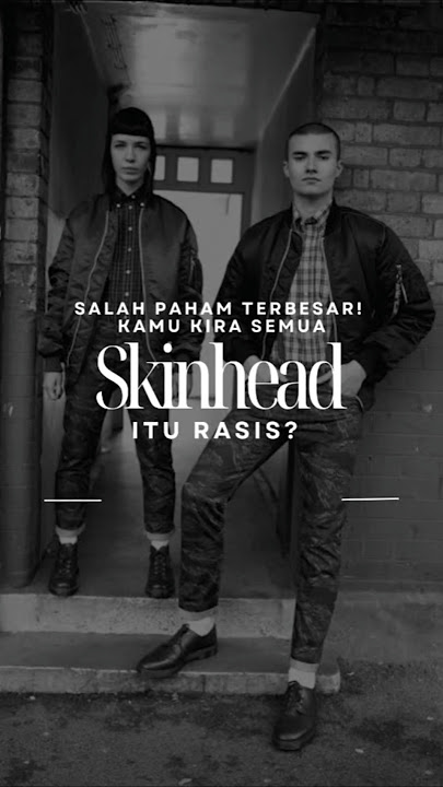 Salah Paham Tentang Skinhead #musicvoice #skinhead #subculture #reggae #ska #rocksteady #inggris