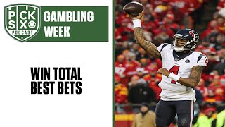 2020 NFL Win Total Best Bets and Gambling Advice | Pick Six Podcast