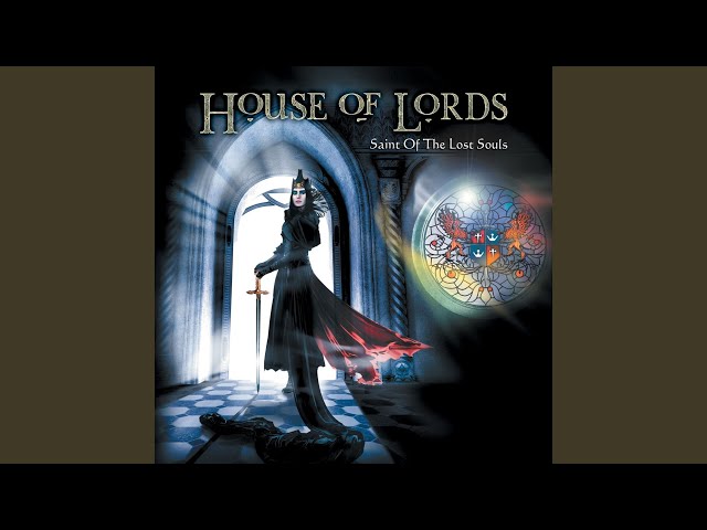 House Of Lords - Reign Of Fire