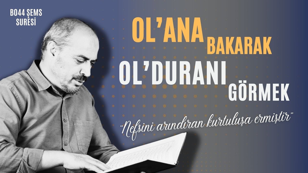 Şems Suresi | Seyfettin Huca | Tefsir&Yorum B044