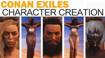 Conan Exiles Character Creation (Male & Female, All Races, Religions, Customization, More!)