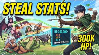 REGRESSED 1 YEAR, Every HIT Steals PERMANENT STATS—Now His Archer Has 300,000+ HP!
