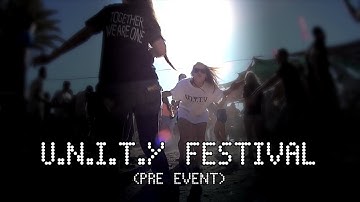 U.N.I.T.Y FESTIVAL OFFICIAL VIDEO | PRE EVENT | 29-30/11/2013